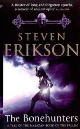 The Bonehunters by Steven Erikson