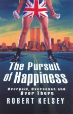 The Pursuit Of Happiness