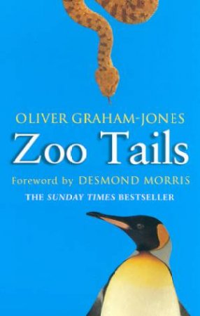 Zoo Tails by Oliver Graham-Jones