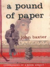 A Pound Of Paper Confessions Of A Book Addict