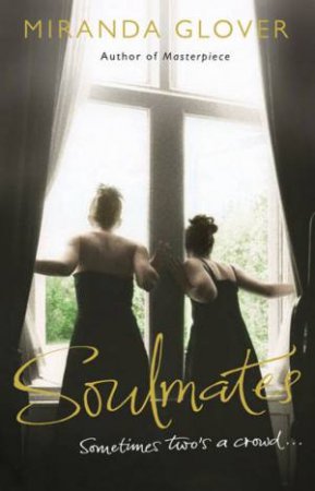 Soulmates by Miranda Glover