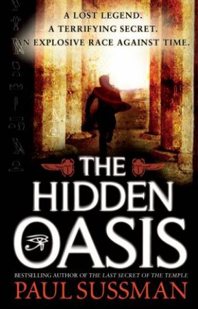 Hidden Oasis by Paul Sussman