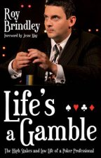 Lifes A Gamble