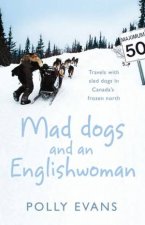 Mad Dogs And An Englishwoman