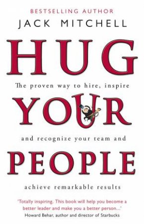 Hug Your People by Jack Mitchell