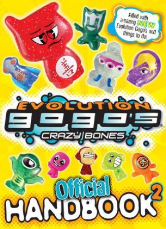 Gogo's Evolution: Crazy Bones Official Handbook 02 by Various