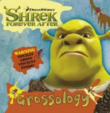 Shrek Grossology