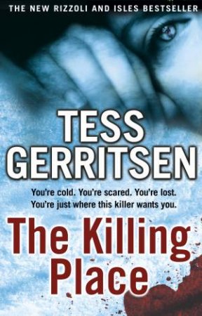 The Killing Place by Tess Gerritsen