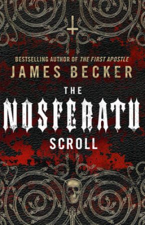 The Nosferatu Scroll by James Becker