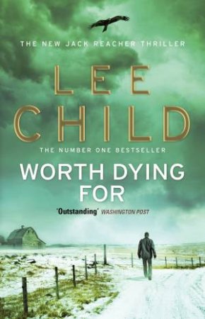 Worth Dying For by Lee Child