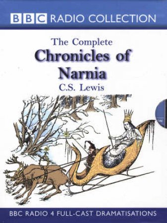 The Complete Chronicles Of Narnia Treasury - Cassette by C S Lewis