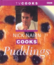 TV Cooks Nick Nairn Cooks Puddings