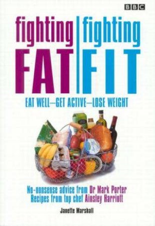 Fighting Fat, Fighting Fit by Janette Marshall