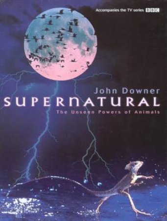 Supernatural by John Downer