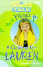 Best Friends  A Challenge For Lauren