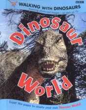 Walking With Dinosaurs Dinosaur World  TV Tiein