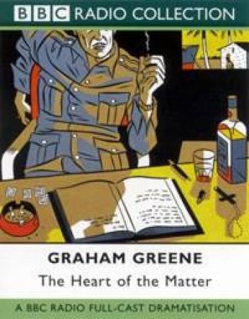 BBC Radio Collection: The Heart Of The Matter - Cassette by Graham Greene