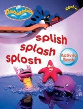 Rubbadubbers Activity Book Splish Splash Splosh