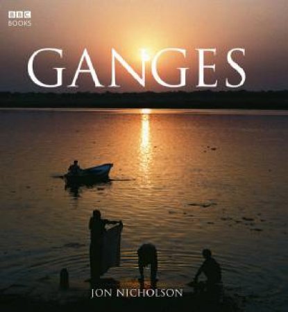 Ganges by Jon Nicholson