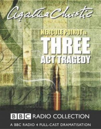 BBC Radio Collection: Poirot: Three Act Tragedy - Cassette by Agatha Christie