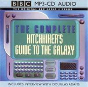 The Complete Hitchhiker's Guide To The Galaxy - MP3 by Douglas Adams