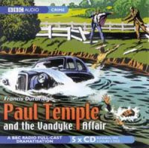 Paul Temple And The Vandyke Affair - CD by Francis Durbridge