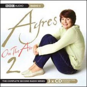 Ayres on the Air: Volume 2 3XCD by Pam Ayres
