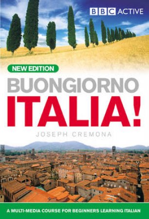 Buongiorno Italia!: Course Book by John Cremona