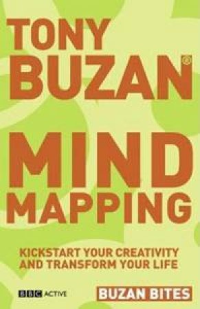 Buzan Bites: Mind Mapping by Tony Buzan