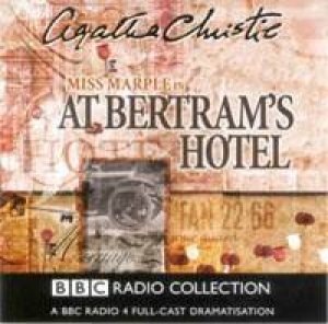 At Bertram's Hotel - CD by Agatha Christie