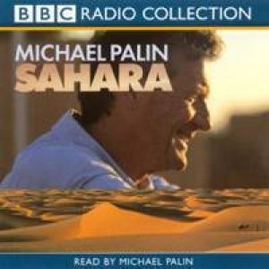 Michael Palin: Sahara - CD by Michael Palin