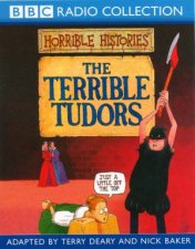 BBC Radio Collection Horrible Histories The Terrible Tudors  CD
