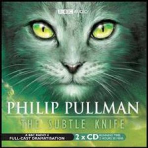 The Subtle Knife  2XCD by Philip Pullman