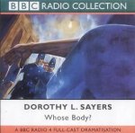 BBC Radio Collection A Lord Peter Wimsey Mystery Whose Body  CD