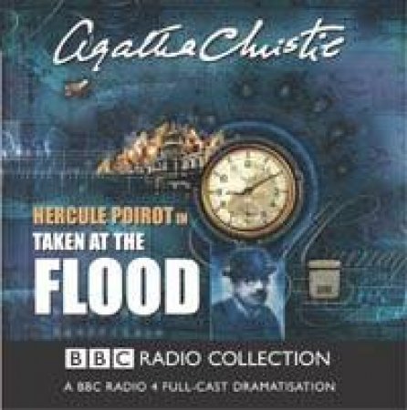 BBC Radio Collection: Poirot: Taken At The Flood - CD by Agatha Christie