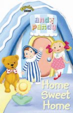Andy Pandy Home Sweet Home