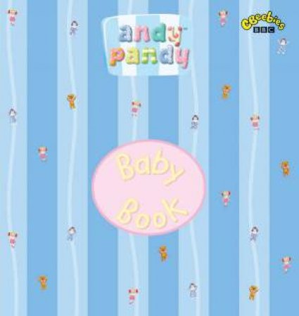 Andy Pandy Baby Book by Various