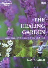 Gardeners World The Healing Garden