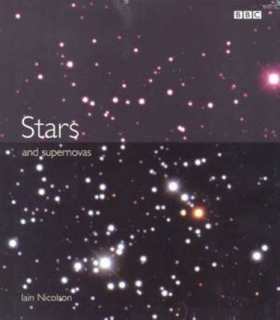 Stars And Supernovas by Iain Nicolson