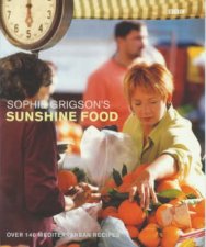 Sophie Grigsons Sunshine Food
