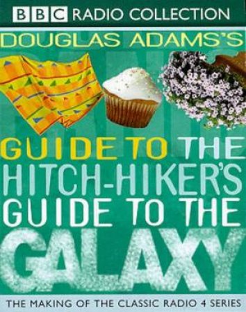 The Guide To The Hitch Hiker's Guide To The Galaxy - Tape by Douglas Adams