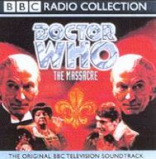 Doctor Who The Massacre  CD