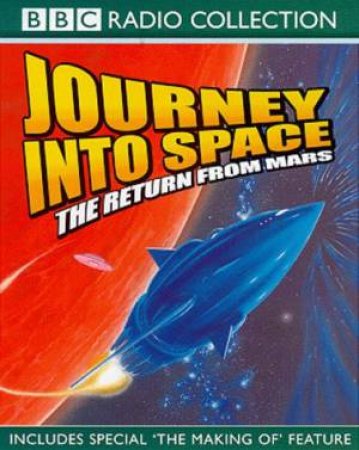 Journey Into Space: The Return From Mars - Cassette by Charles Chilton