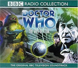 Doctor Who: The Web Of Fear - CD by Various