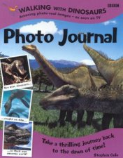 Walking With Dinosaurs Photo Journal