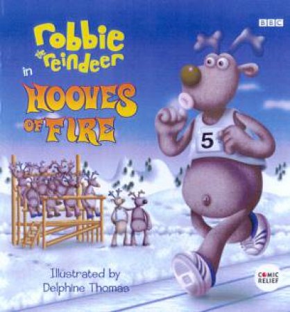 Robbie The Reindeer: Hooves Of Fire by Various