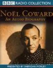 Noel Coward An Audio Biography  Cassette