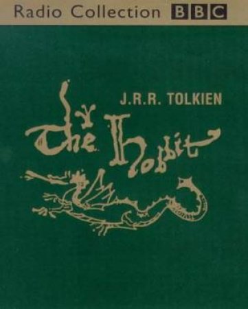 BBC Radio Collection: The Hobbit - Cassette by J R R Tolkien