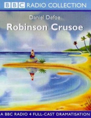 Robinson Crusoe - Cassette by Daniel Defoe