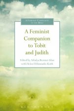 Feminist Companion To Tobit And Judith